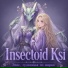 Insectoid Ksi