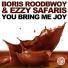 Boris Roodbwoy & Ezzy Safaris