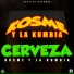 Kosme y La Kumbia