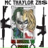 MC Thaylor ZN feat. DJ NWT
