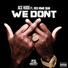 Ace Hood feat. Rich Homie Quan