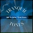 Tranquil Tones
