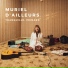 Muriel d'Ailleurs
