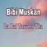 Bibi Muskan