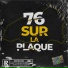 76SURLAPLAQUE feat. RMCY