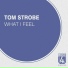 Tom Strobe