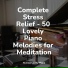 Piano Therapy Sessions, Piano Mood, Piano Soul