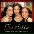 Tre Bella