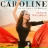 Caroline feat. Suat Aydoğan