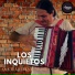 Los Inquietos