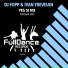 DJ Fopp, Ivan Trevisan