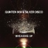 Quinten 909, Silver Disco
