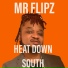 MR FLIPZ feat. GPREEZY