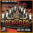 Los Señores De La Banda