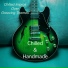 Chilled & Handmade