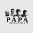 Papa LOCK N DOLLS