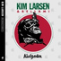 Kim Larsen Og Bellami