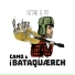 Camo & i Bataquaerch