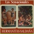 Las Hermanas Saldaña