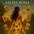 Amaya Roma