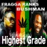 BUSHMAN, FRAGGA RANKS