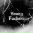 Young Fuckers