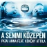 Patai Anna feat. Kökény Attila