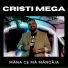 Cristi Mega