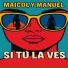 Maicol y Manuel