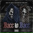 Big Scarr, Quezz Ruthless