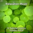 Relaxation Music, Relaxing Spa Music, Yoga
