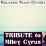 Relaxing Piano Covers