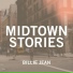 Midtown Stories