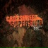 Crossbreed Supersoul