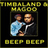 Timbaland & Magoo & Playa