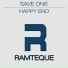 Save One