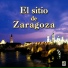 El Sitio de Zaragoza