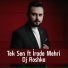 Dj Roshka feat. İrade Mehri