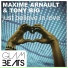 Maxime Arnault, Tony Big