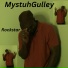 MystuhGulley