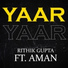 Rithik Gupta feat. Aman