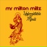 Mr Milton Millz