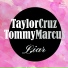 Taylor Cruz, Tommy Marcus