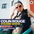 Colin Rouge, Stassie White