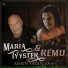 Maria Tyyster, Remu