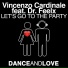 Vincenzo Cardinale feat. Dr. Feelx