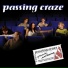 Passing Craze