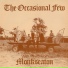 The Occasional Few