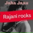 Rajani rocks