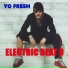 Yo Fresh